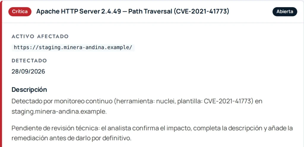Hallazgo crítico en el portal de clientes: detectado por el monitoreo continuo en un activo de staging y en revisión técnica por un analista antes de darse por definitivo